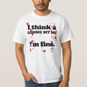 zombie heeft me...Ik ben in orde... grappig T-shirt