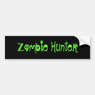 Zombie Hunter Bumpersticker