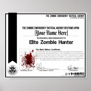 Zombie Hunter Certificate - ZETA Poster