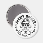 zombie hunter ondood levend dood magneet (Voorkant / Achterkant)