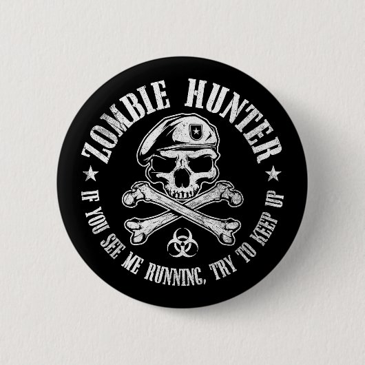 zombie hunter ondood levend dood ronde button 5,7 cm (Voorkant)
