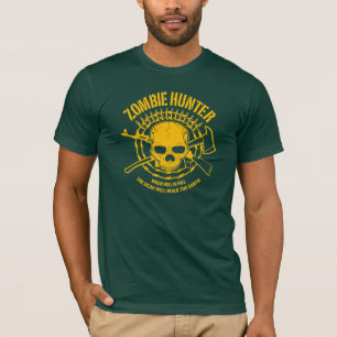 Zombie Hunter T-shirt