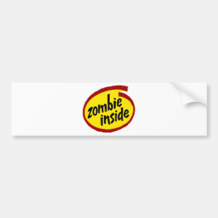 Zombie Inside Bumpersticker