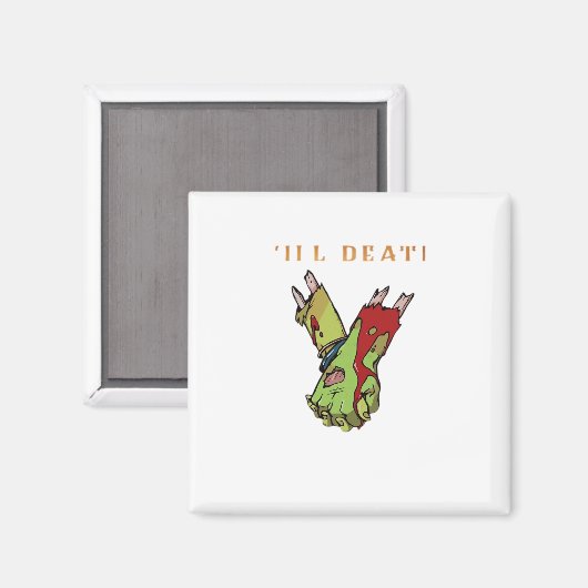 Zombie Koppel Tot De Dood Ons Scheidt Klassieker Magneet (Voorkant / Achterkant)