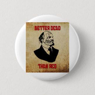 Zombie Lenin Beter dood dan rood Ronde Button 5,7 Cm