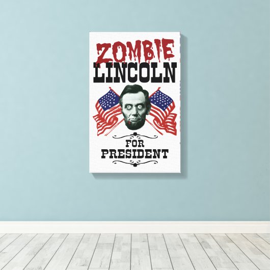 Zombie Lincoln voor President - Funny Election Canvas Afdruk (Insitu (Houten vloer))