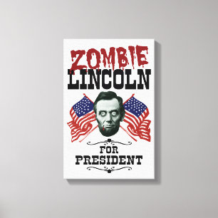 Zombie Lincoln Voor President - Grappige Verkiezin Canvas Afdruk