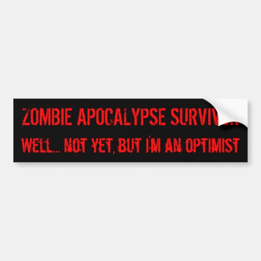 Zombie Optimism Bumpersticker (Voorkant)