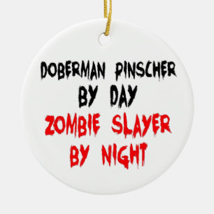 Zombie Slayer Doberman Pinscher Keramisch Ornament