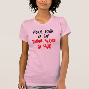 Zombie Slayer Medical Coder T-shirt