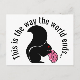 Zombie Squirrel, zo eindigt de wereld Briefkaart