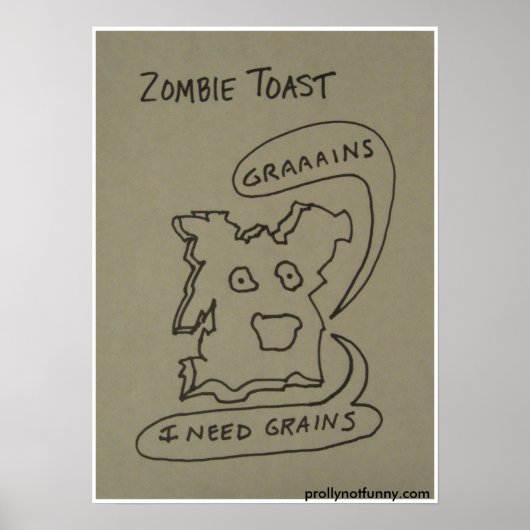 Zombie Toast Poster (Voorkant)