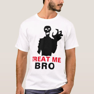 Zombie Treat me Bro Halloween Funny aanpasbaar T-shirt