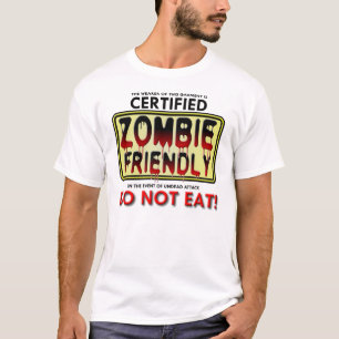 Zombie vriendelijke grappige T-shirt