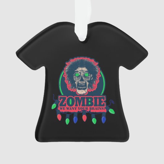 Zombie - We willen je hersenverlichting Ornament (voorkant)