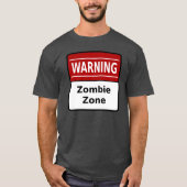 Zombie Zone T-Shirt (Voorkant)