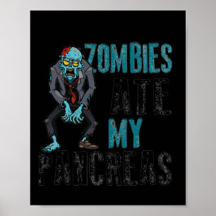 Zombies Ate My Pancreas Diabetes Awareness Newe Poster