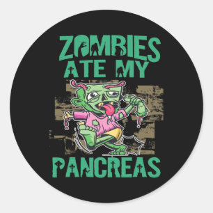 Zombies Ate My Pancreas Diabetes Awareness Type 1 Ronde Sticker