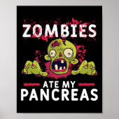 Zombies Ate My Pancreas Fun Pancrease Diabetes Rec Poster (Voorkant)