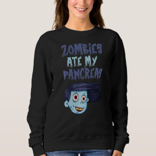 Zombies Ate My Pancreas T1d Type 1 Diabetes Girls Trui