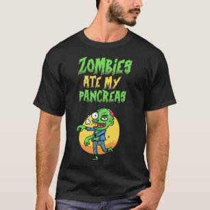 Zombies aten mijn alvleesklier T1d Type 1 Diabetes T-shirt