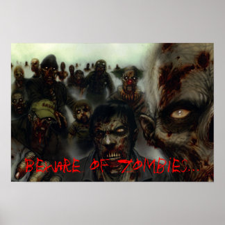 Zombies "Beware of Zombies" Halloween Poster