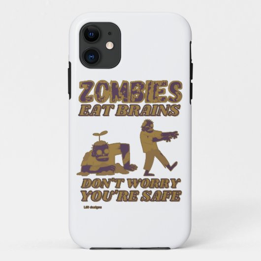 ZOMBIES EAT BRAINS MAKEN JE NIET ZORGEN DAT JE VEI Case-Mate iPhone CASE (Achterkant)