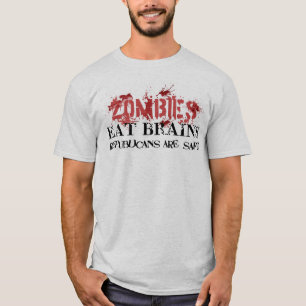 Zombiës Eat Brains, Republikeinen zijn veilig T-Sh T-shirt