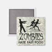 Zombies Hate Fast Food Magneet (Voorkant / Achterkant)