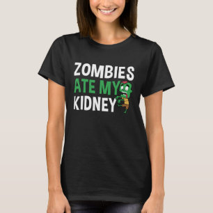 Zombies Hebben Mijn Nier Opgegeten Halloween Niero T-shirt