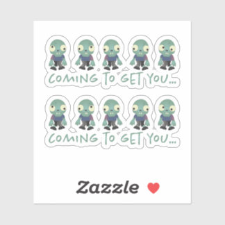 Zombiës...kom je halen! sticker