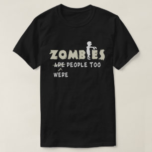 Zombies waren mensen die te grappig waren t-shirt