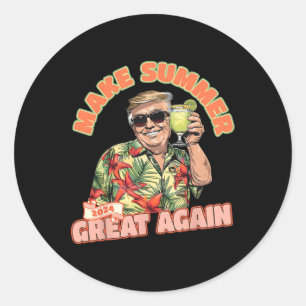 Zomer 2024 weer geweldig Donald Trump vakantie Haw Ronde Sticker