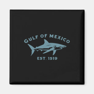 Zomer Golf Van Mexico Voor Altijd 1519 Haai Golfo  Magneet