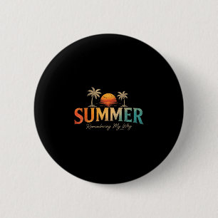 Zomer herinnering aan mijn waarom  ronde button 5,7 cm