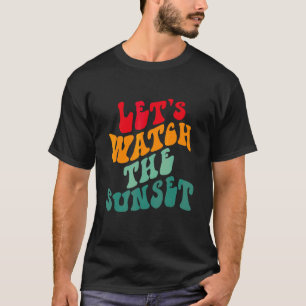 Zomer Laten We Wat De Zonsondergang T-shirt