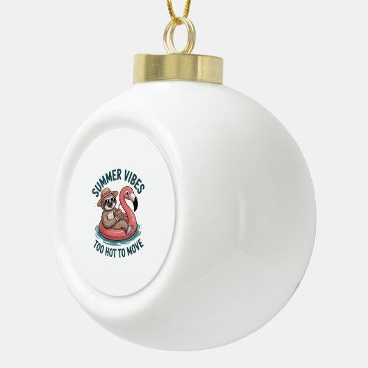 Zomer Vibes Sloth Funny Lazy Float Keramische Bal Ornament (Rechts)