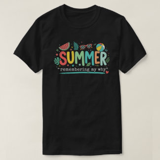 Zomerstemming "Mijn Doel Niet Vergeten" Design T-shirt