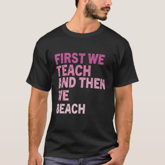 Zomervakantie Ocean Beach Cool Humor Zomer 40 T-shirt