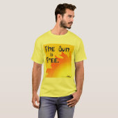Zon is vrij T-shirt (Voorkant volledig)