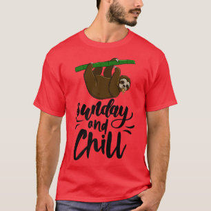 Zondag en Chill Funny Sleepy Head Lazy Sloth Love T-shirt