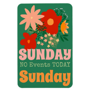 ZONDAG Geen Evenementen Vandaag Magnet boho kleurr Magneet