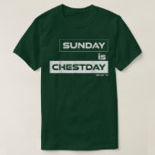 Zondag is Chestday Chest Sunday Gym Motivation F T-shirt (Design voorkant)