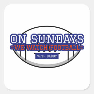 Zondag kijken we naar Football met papa Vierkante Sticker