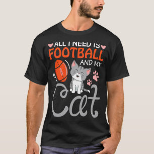 Zondag Voetbal Ik Heb Nodig Is Voetbal En Mijn Kat T-shirt