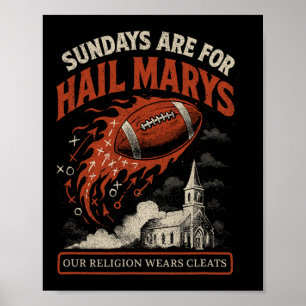 Zondagen zijn voor Hail Marys Grappig American Foo Poster