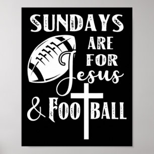 Zondagen zijn voor Jezus en voetbal grappig christ Poster