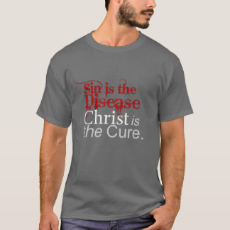 Zonde is de ziekte, Christus is de genezing T-shirt