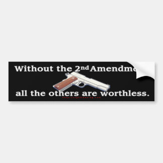 Zonder het tweede amendement bumpersticker