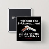 Zonder het tweede amendement vierkante button 5,1 cm (Voorkant /achterkant)